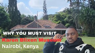 The REAL Reason Karen Blixen Museum is a MustVisit in Kenya [upl. by Atsahc506]