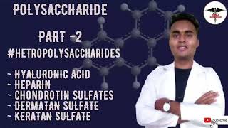 POLYSACCHARIDE PART2  HETROPOLYSACCHARIDES  MUCOPOLYSACCHARIDES  HYALURONIC ACID HEPARIN [upl. by Hyacinthe]