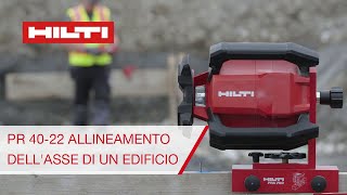 Allineamento dellasse di un edificio con il PR 4022  Guida didattica per il laser rotativo Hilti [upl. by Seek368]