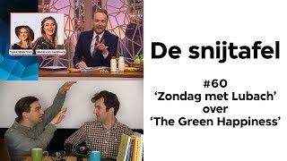 De snijtafel  Zondag met Lubach over The Green Happiness 60 [upl. by Daffodil418]