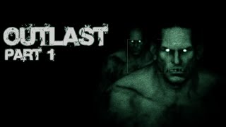 Twitch Livestream  Outlast Part 1 Xbox One [upl. by Reywas787]