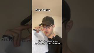 Violin teachers when its the end of the semester shorts [upl. by Anasus]