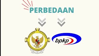 The Difference Role of BPK and BPKP  Beda BPK dan BPKP [upl. by Camfort]