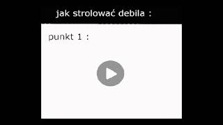 Jak strollować debila [upl. by Andrey]