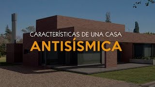 Características de una casa antisísmica [upl. by Alaj964]