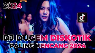 DJ DUGEM DISKOTIK PALING KENCANG 2024  DJ TERNYATA X LURUH CINTAKU  REMIX FUNKOT FULL BASS [upl. by Kerrin]