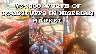 Present Cost Of Foodstuffs In Nigeria 😭😭😭 what 35000 got me in Nigerian Market 😭😭😭 [upl. by Efren]