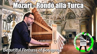 Portative Organ Tour no5  WAMozart  Rondò alla Turca  Rocca di Soragna [upl. by Nicolle]