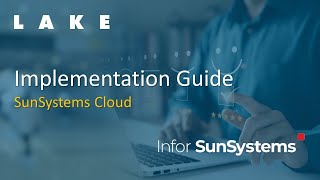 SunSystems Cloud Implementation Guide [upl. by Minor243]