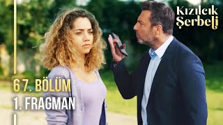 Kızılcık Şerbeti 67 Bölüm 1 Fragmanı  quotYeni Sezonquot YAKINDA [upl. by Pease]