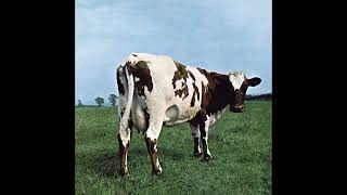 Pink Floyd  Atom Heart Mother [upl. by Jillene]