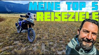 Meine Top 5 Motorrad Reiseziele [upl. by Obocaj]