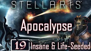 Monty  Stellaris Apocalypse PreRelease Series  Drakonian Imperium  19  Insane [upl. by Zirkle90]