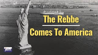 The Rebbe Arrives In America [upl. by Ilatfen]