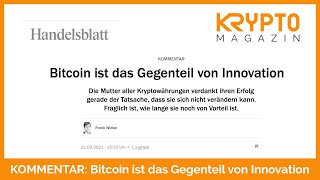 KOMMENTAR ZU Bitcoin ist das Gegenteil von Innovation [upl. by Annawt]