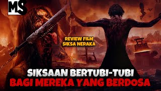 FILM INI BISA BIKIN TOBAT‼️REVIEW S1KSA NERAKA [upl. by Arnaldo]