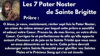 Les 7 Pater Noster de Sainte Brigitte de Suède [upl. by Mallen]