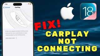 How to Fix CarPlay Not Working After iOS 18 Update 2024  Quick and Easy Solutions [upl. by Flemings479]