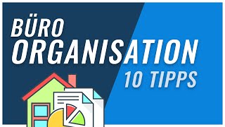 Büroorganisation  Tipps für die Organisation am Schreibtisch [upl. by Yrrehs209]