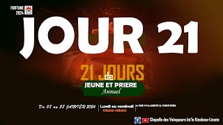 21è JOUR DE JEUNE ET PRIERE DU DIMANCHE 28 JANVIER 2024 3è CULTE [upl. by Kingsley434]