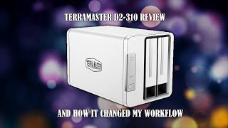 Terramaster D2310 Review Enhancing Efficiency in My Workflow [upl. by Irolav]