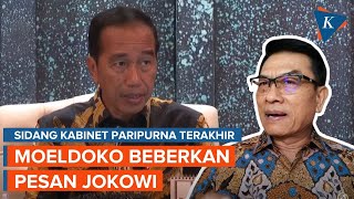 Moeldoko Ungkap Pesan Jokowi untuk Para Menterinya di Sidang Kabinet Paripurna Terakhir [upl. by Aisereht]