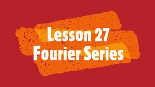 廣東話講數 Calculus II  Lesson 27  Fourier Series [upl. by Dylane]