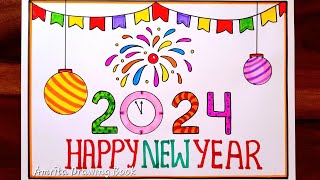 Happy New Year 2024 Drawing Easy  New Year Drawing 2024  How to Draw Happy New Year drawing 2024 [upl. by Scopp137]