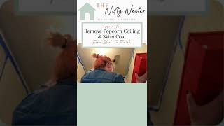 Removing Popcorn Ceiling and Skim Coat Shorts [upl. by Toulon]