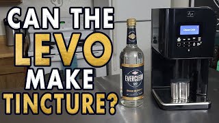 Can The LEVO 2 Make Tincture  Small Batch Tincture [upl. by Hutchison]