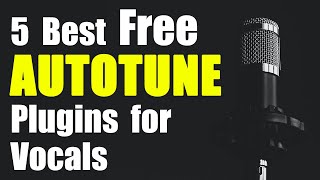 Best Free Autotune Plugins for Vocals [upl. by Yelyah543]