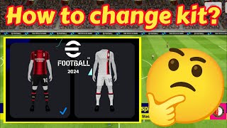 How to change kit in pes 2024 mobile change kit [upl. by Anayaran]