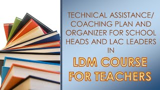 Technical Assistance Plan based on the PPST for school heads and LAC Role Organizer for LAC leaders [upl. by Lilybel502]