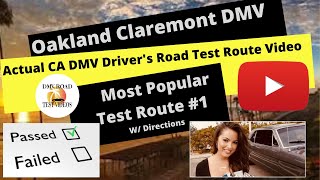 ACTUAL TEST ROUTE Oakland Claremont DMV 1 Behind The Wheel Training Driver Adult Education Course [upl. by Grantham]