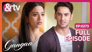 Sagar ने लिया Gangaa के लिए Stand  Gangaa  Full Ep 273  andtvchannel [upl. by Nessnaj]