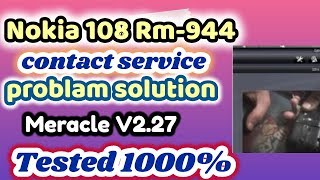 Nokia 108 Rm944 Flash contact serviceDead problam solution Meracle V227ABANGLA TUTORIAL [upl. by Waylon]