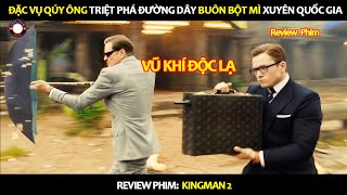 Review Phim Quý Ông Đặc Vụ Và Phi Vụ Triệt Phá Đường Dây Buôn Lậu Quốc Tế [upl. by Towny]