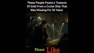 These People Found a Treasure Of Gold From a Cruise Ship That Was Missing For 50 Years shorts [upl. by Mahgem225]