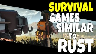 SURVIVAL GAMES SIMILAR TO RUST  2023 [upl. by Kalinda]