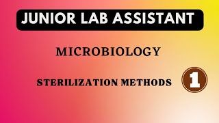 Sterilization Methods Microbiology  Sunlight amp Heat sterilization  Junior Lab Assistant Class 12 [upl. by Boak]