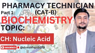 Nucleic Acid  DNA  RNA  Biochemistry  Pharmacy Technician  Doctor MS Khan [upl. by Charry]