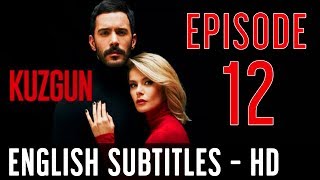 KUZGUN  Episode 12 English Subtitles  FULL HD [upl. by Adnoyek]