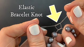 How to tie elastic bracelets  fast amp simple knot [upl. by Thornburg929]