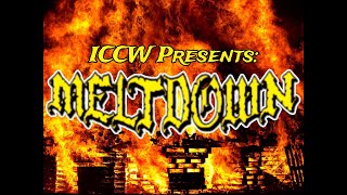 ICCW MELTDOWN [upl. by Sirrad]