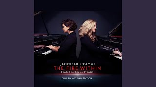 The Fire Within Dual Pianos Only Edition [upl. by Fleeta27]