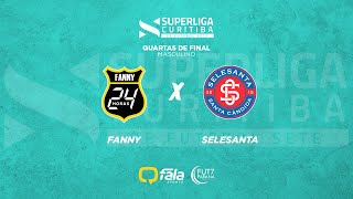 M FANNY 24 HORAS x SELESANTA  SUPERLIGA CURITIBA DE FUTEBOL 7  QUARTAS DE FINAL APENAS IMAGENS [upl. by Enisaj]