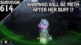 Trying Barmaid after her BUFF  Survivor Rank 614 Identity v [upl. by Arabele]