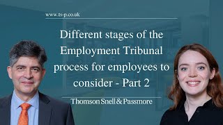 Different stages of the employment tribunal process for employees to consider  Part 2 [upl. by Brag106]