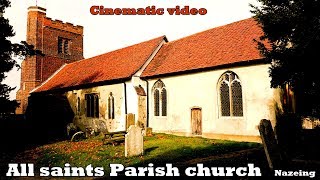 All saints parish church Nazeing [upl. by Muslim]