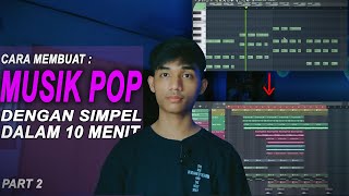 CARA MEMBUAT MUSIK POP FULL BAND SIMPEL DI FL STUDIO PART 3  COOKS POP 4 [upl. by Sana163]